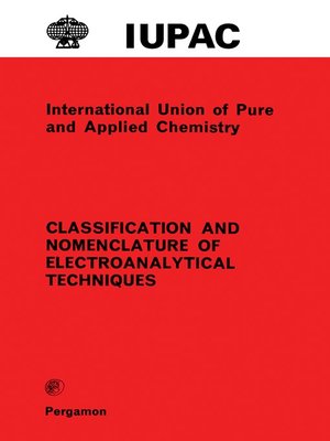 cover image of Classification and Nomenclature of Electroanalytical Techniques